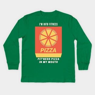 Funny College Humor Student Fitness Dad Bod Teenager I'm into Fit'ness Pizza in my Mouth gift Kids Long Sleeve T-Shirt